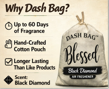 Load image into Gallery viewer, "Blessed" Dash Bag air freshener (Inspirational)