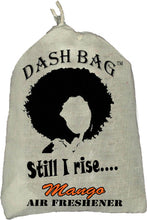 Load image into Gallery viewer, &quot;Still I Rise&quot; Dash Bag air freshener (Inspirational)