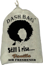 Load image into Gallery viewer, &quot;Still I Rise&quot; Dash Bag air freshener (Inspirational)