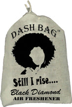 Load image into Gallery viewer, &quot;Still I Rise&quot; Dash Bag air freshener (Inspirational)